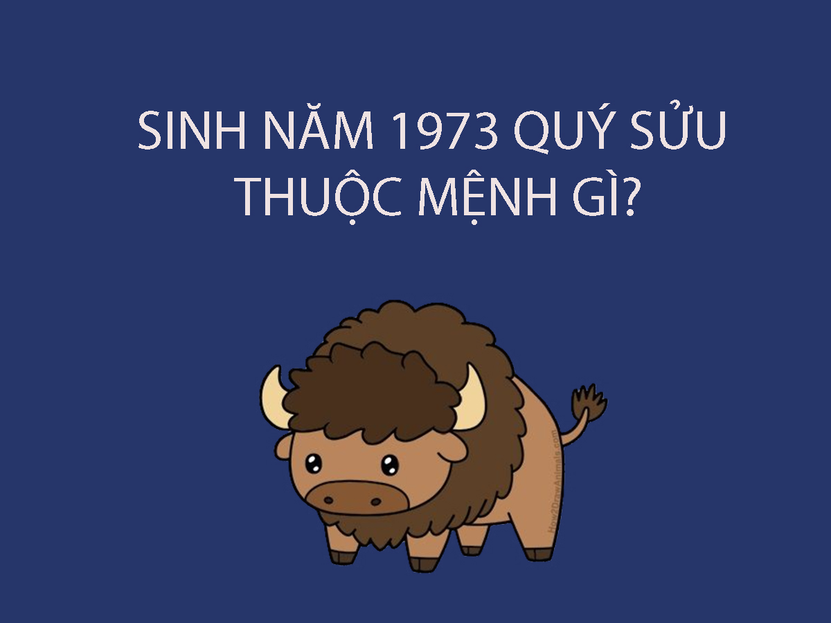 Tử vi của người sinh năm 1973