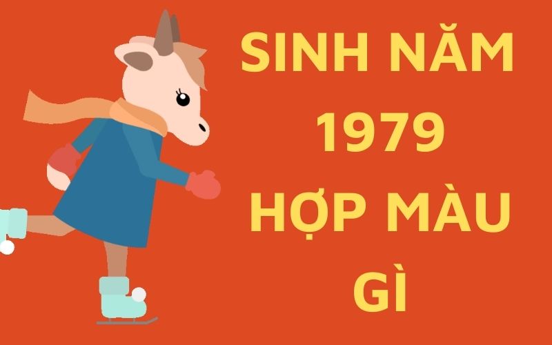 Sinh năm 1979 hợp màu đỏ